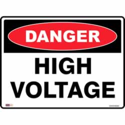 SAFETY SIGNAGE - DANGER High Voltage 450mmx600mm Metal 