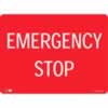 SAFETY SIGNAGE - EMERGENCY Emergency Stop 450mmx600mm Polypropylene