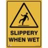 SAFETY SIGNAGE - WARNING Slippery When Wet 450mmx600mm Metal