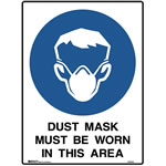 Brady Mandatory Sign Dust Mask 450X600mm Polypropylene