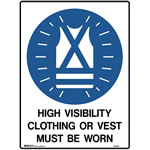 Brady Mandatory Sign Hi-Visibility Clothing 450X600mm Metal
