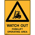 Brady Warning Sign Watchout Forklift 600X450mm Polypropylene