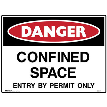 Brady Danger Sign Confined Space Entry By Permit Polypropylene