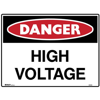 Brady Danger Sign High VoLitreage Metal