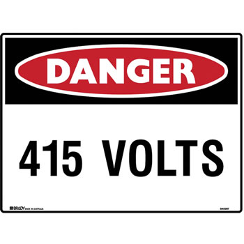 Brady Danger Sign 415 Volitres 600x450mm Polypropylene