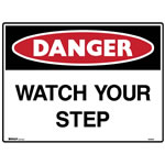 Brady Danger Sign Watch Your Step Polypropylene