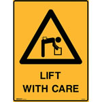 Brady Warning Sign Lift With Care 600X450mm Polypropylene