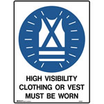 Brady Mandatory Sign Hi-Visibility Clothing 450X600mm Polypropylene