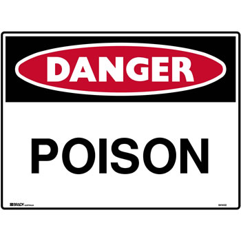Brady Danger Sign Poison 600x450 Metal
